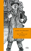 Mann mit Hut auf dem Cover des Buches Kurt Tucholsky: Herr Wendriner und das Lottchen